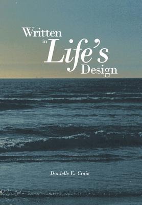 Written in Lifes Design