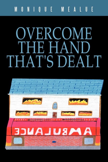Overcome the Hand Thats Dealt