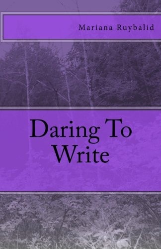Daring to Write