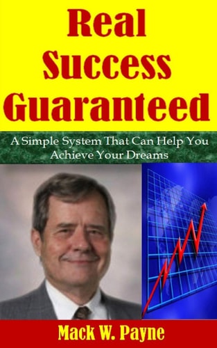 Real Success Guaranteed You Can Be a Great One