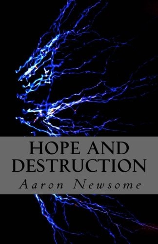 Hope and Destruction