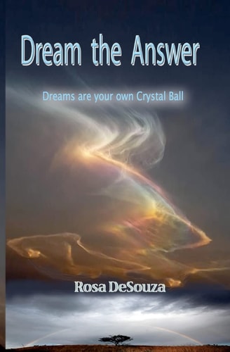 Dream the Answer You are Your Crystal Ball