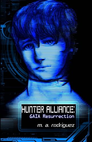 Hunter Alliance GAIA Resurrection