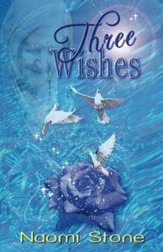 Three Wishes