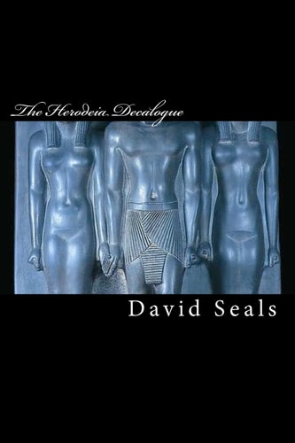 The Herodeia Decalogue Poems of the Pagan Revolution