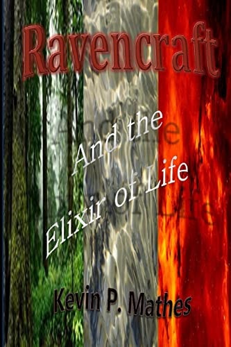 Ravencraft And the Elixir of Life