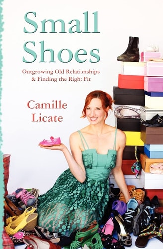 Small Shoes Outgrowing Old Relationships & Finding the Right Fit