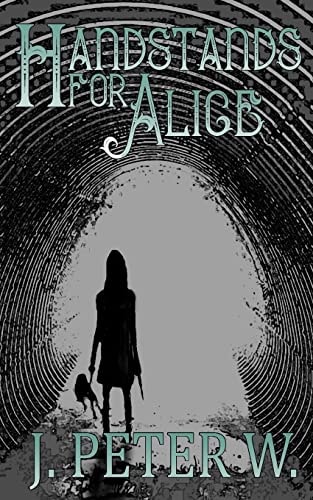 Handstands for Alice