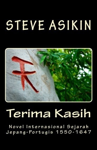 Terima Kasih Novel Internasional Sejarah Jepang-Portugis 1550-1647