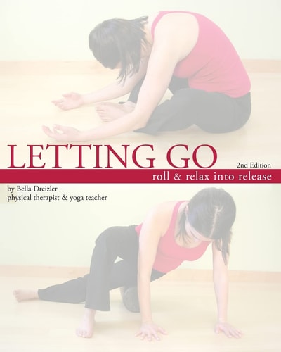Letting Go Roll and Relax Into Release