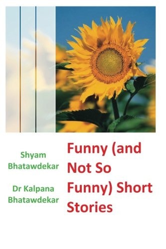 Funny (and Not So Funny) Short Stories