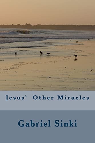 Jesus' Other Miracles