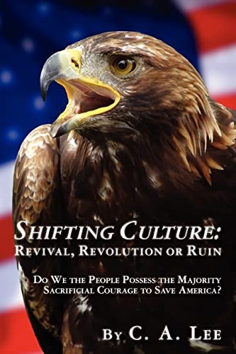 Shifting Culture "Revival, Revolution Or Ruin"