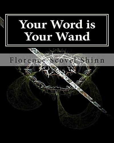 Your Word Is Your Wand
