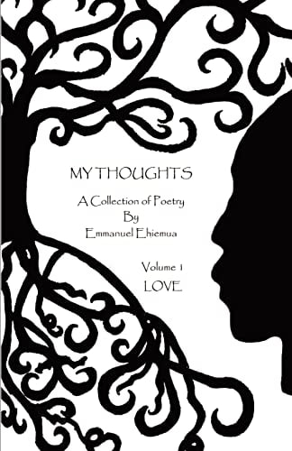 My Thoughts Volume 1 - Love