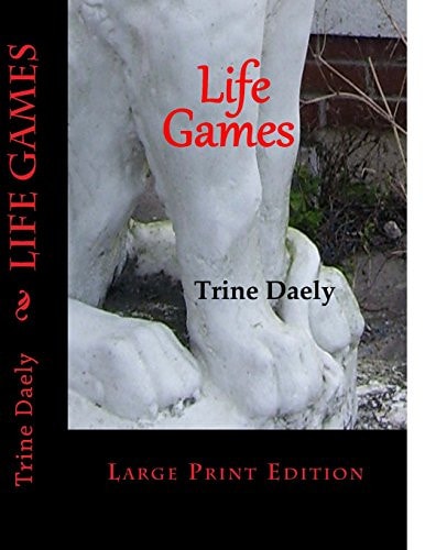 Life Games Large Print Edition