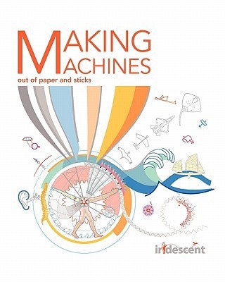 Making Machines Out of Paper and Sticks
