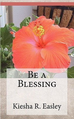 Be a Blessing 77 Ways to Bless Others