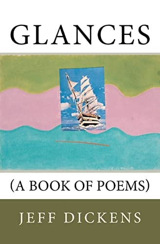 Glances (A Book of Poems)