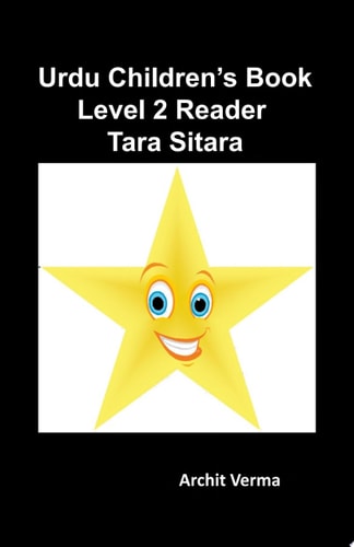 Urdu Children's Book Level 2 Reader: Tara Sitara