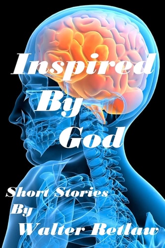 Inspired By God Short Stories