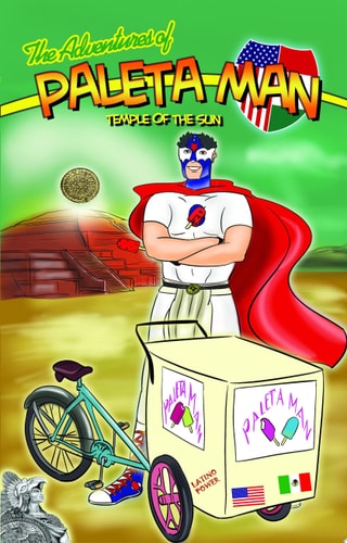 The Adventures of Paleta Man Temple of the Sun