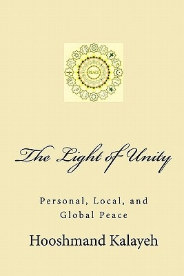 The Light of Unity Personal, Local, and Global Peace