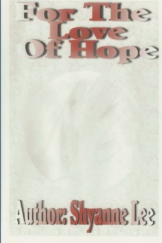 For the Love of Hope