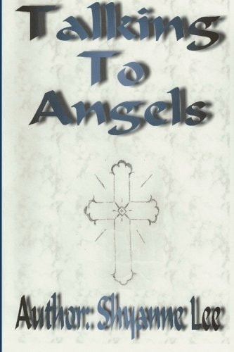 Talking to Angels