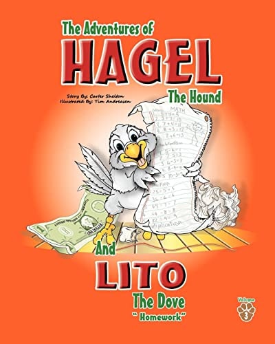 The Adventures of Hagel the Hound And Lito the Dove Homework