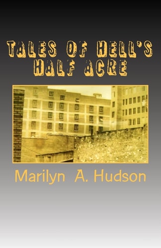Tales of Hell's Half Acre Murder, Mayhem, and Mysteries of Early Oklahoma and Oklahoma City