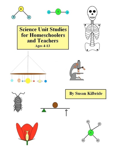 Science Unit Studies for Homeschoolers and Teachers