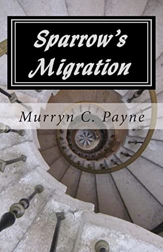 Sparrow's Migration Book One in The Sparrow Sequence