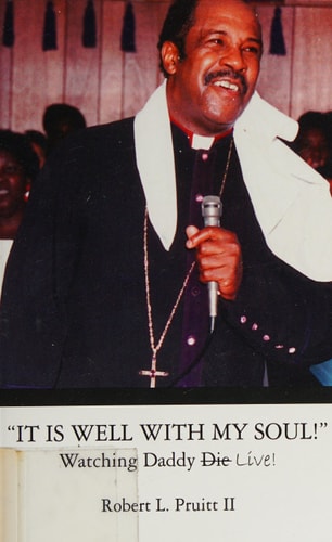 It Is Well With My Soul! Watching Daddy Live!