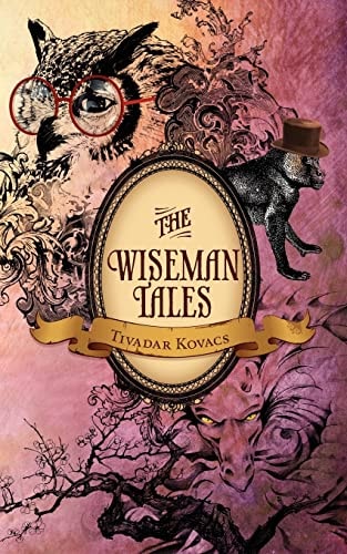 The Wiseman Tales