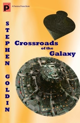 Crossroads of the Galaxy