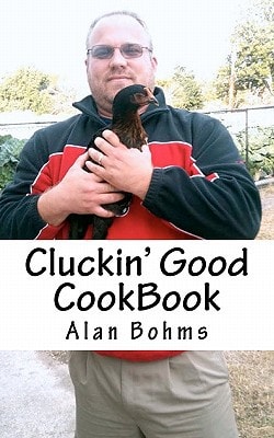 Cluckin' Good Cookbook Great Chicken Recipes