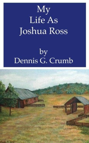 My Life as Joshua Ross