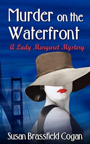 Murder on the Waterfront A Countess of Chesterleigh Mystery
