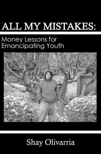 All My Mistakes Money Lessons for Emancipating Youth