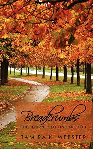 Breadcrumbs The Journey to Finding You
