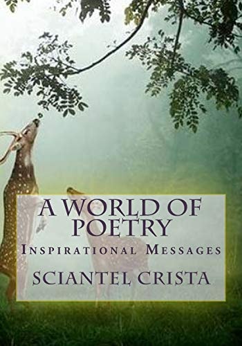 A World Of Poetry Inspirational Messages