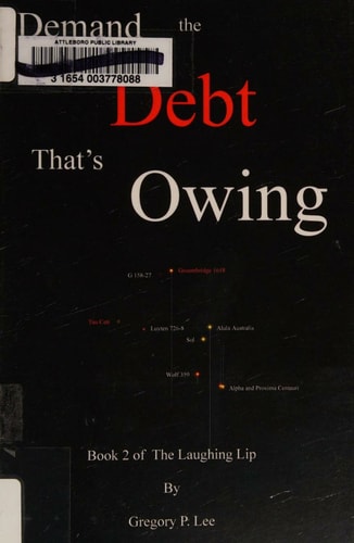 Demand the Debt That's Owing Book 2 of The Laughing Lip