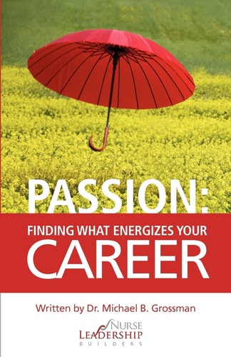 Passion Finding What Energizes Your Career
