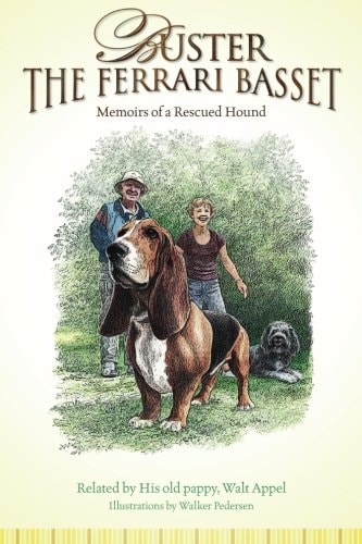 Buster the Ferrari Basset Memoirs of a Rescued Hound