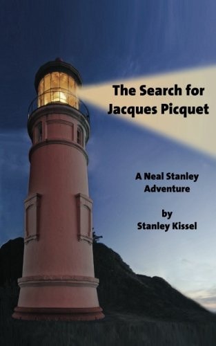 The Search for Jacques Picquet A Neal Stanley Adventure