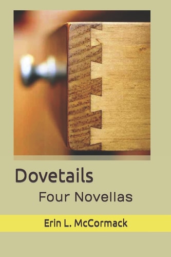 Dovetails Four Novellas