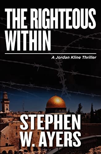 The Righteous Within A Jordan Kline Thriller