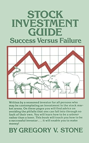 Stock Investment Guide Success Versus Failure