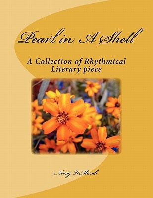 Pearl in a Shell A Collection of Rhythmical Literary Piece